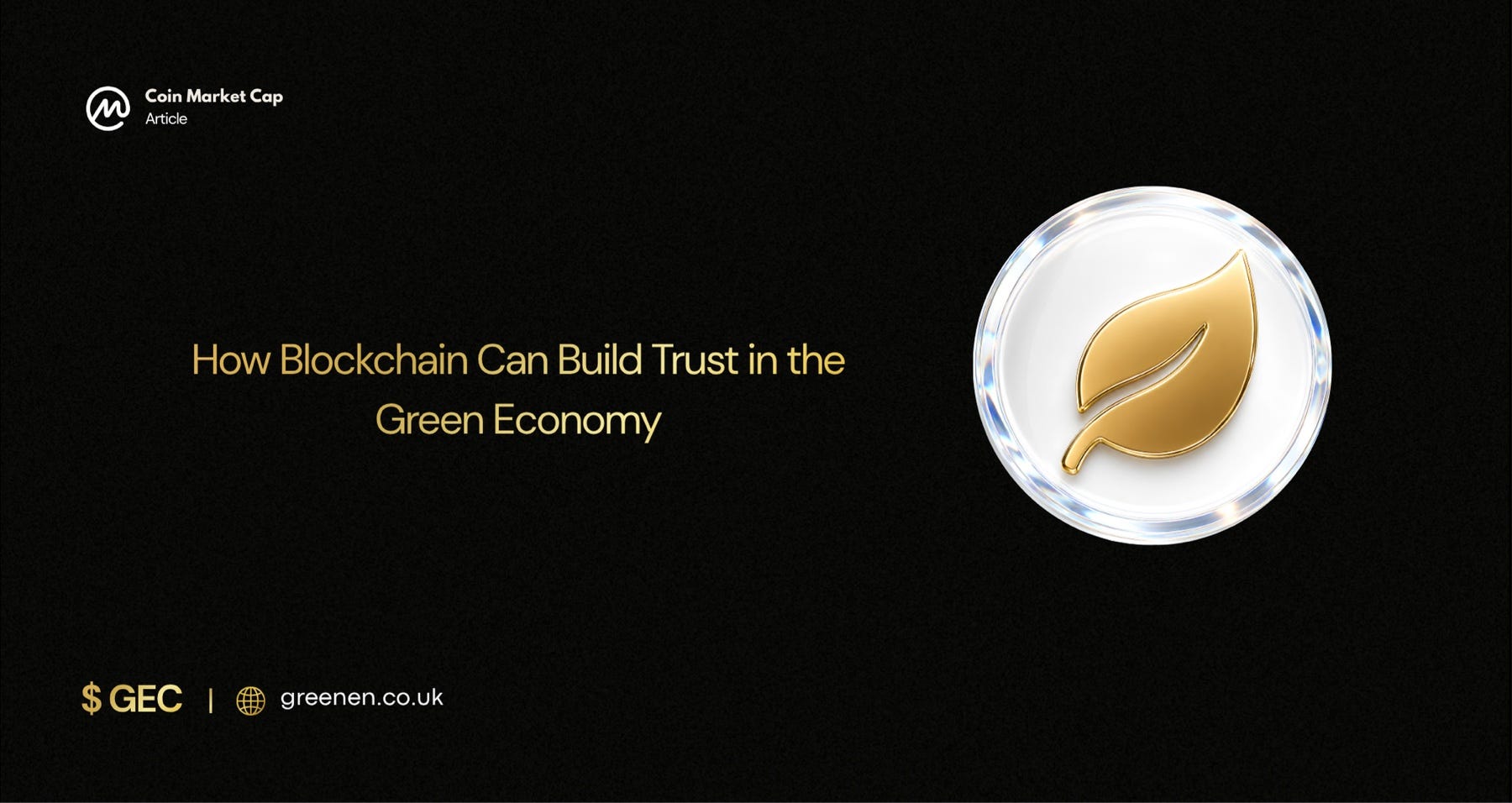 How Blockchain Can Build Trust in the Green Economy