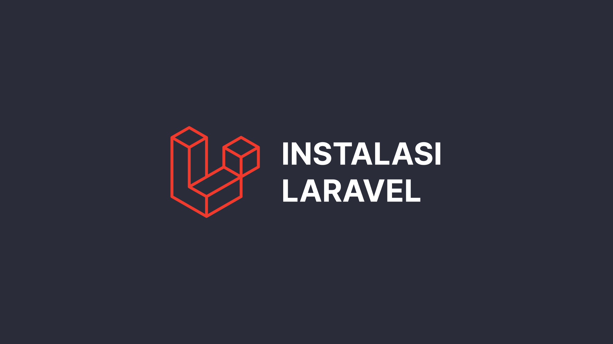 Panduan Cara Instal Laravel di Linux