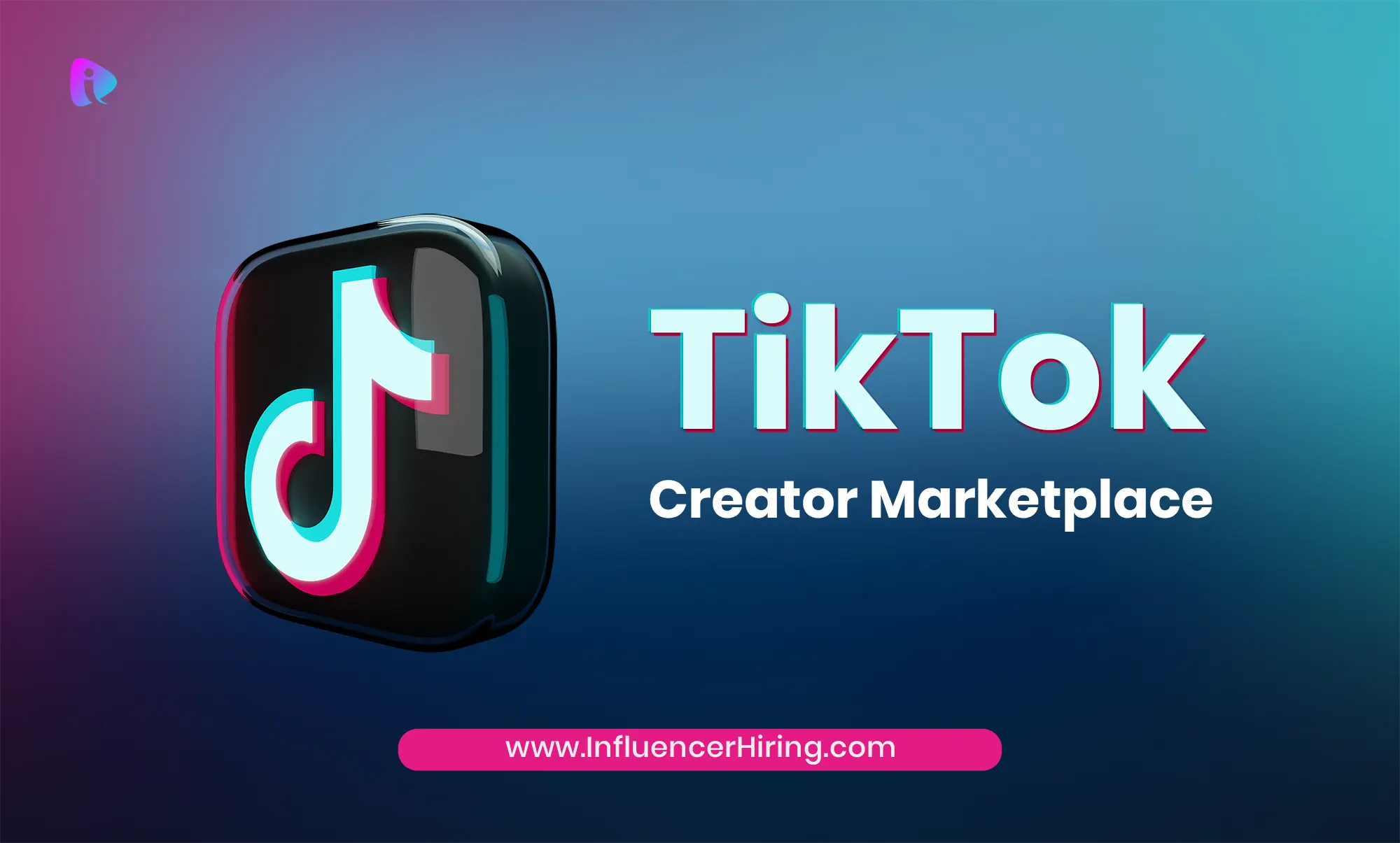 Leveraging TikTok Creator Marketplace: Advantages for Your Enterprise