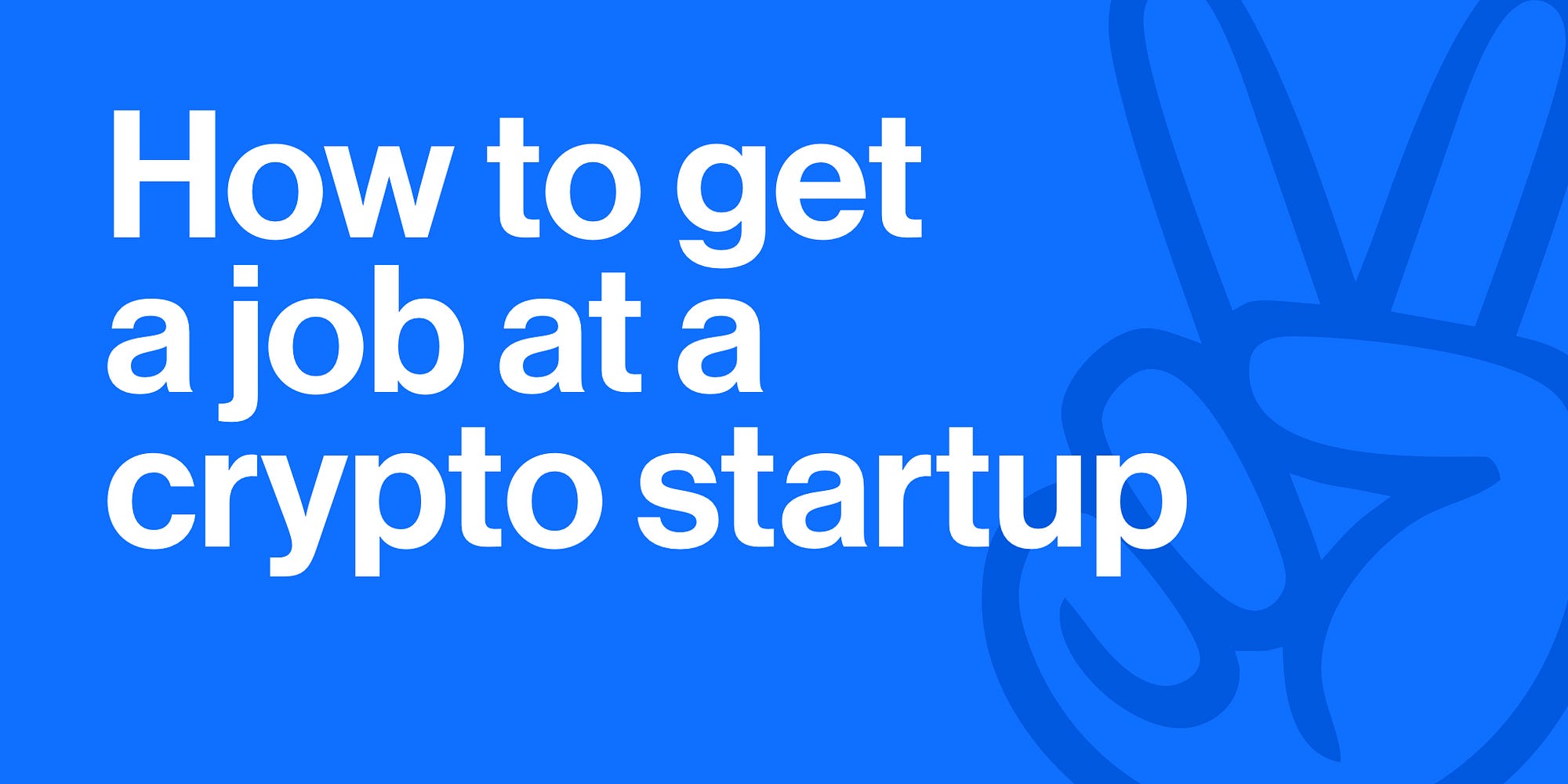 how to get a job in crypto with no experience