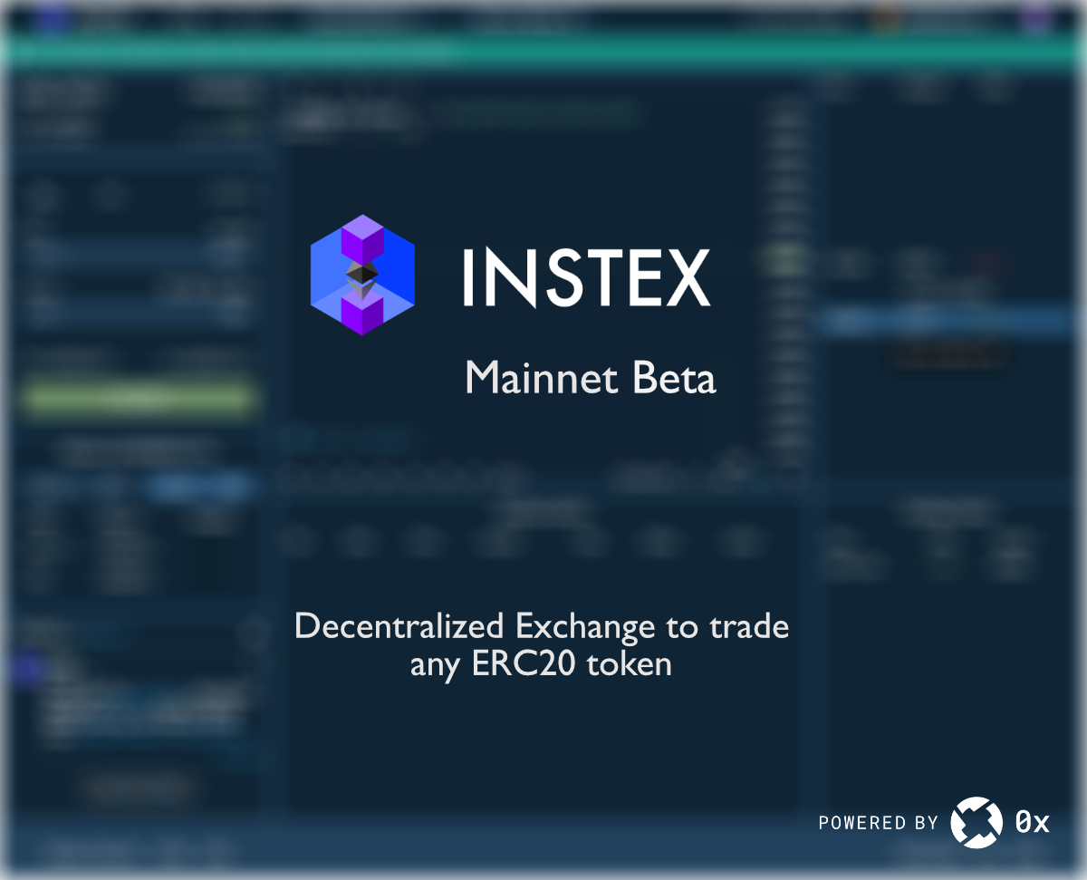 Instex — a new DEX on top of 0x protocol is live on Mainnet