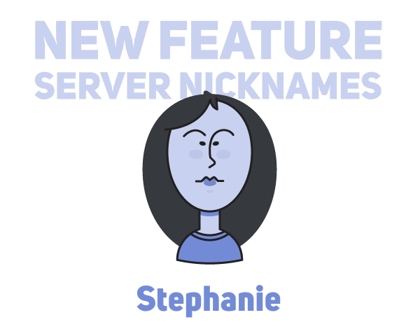 From Discord Support: Server Nicknames