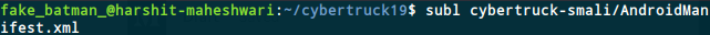 AndroidManifest.xml file is under cybertruck-smali directory (created by apktool)