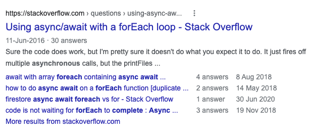 Source Search query: https://www.google.com/search?q=using+Async%2FAwait+with+forEach%28%29+in+JavaScript