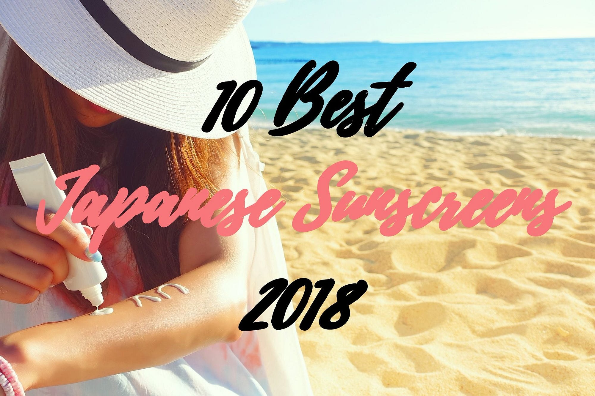 10 Best Japanese Sunscreens Japan Travel Guide JW  Magazine