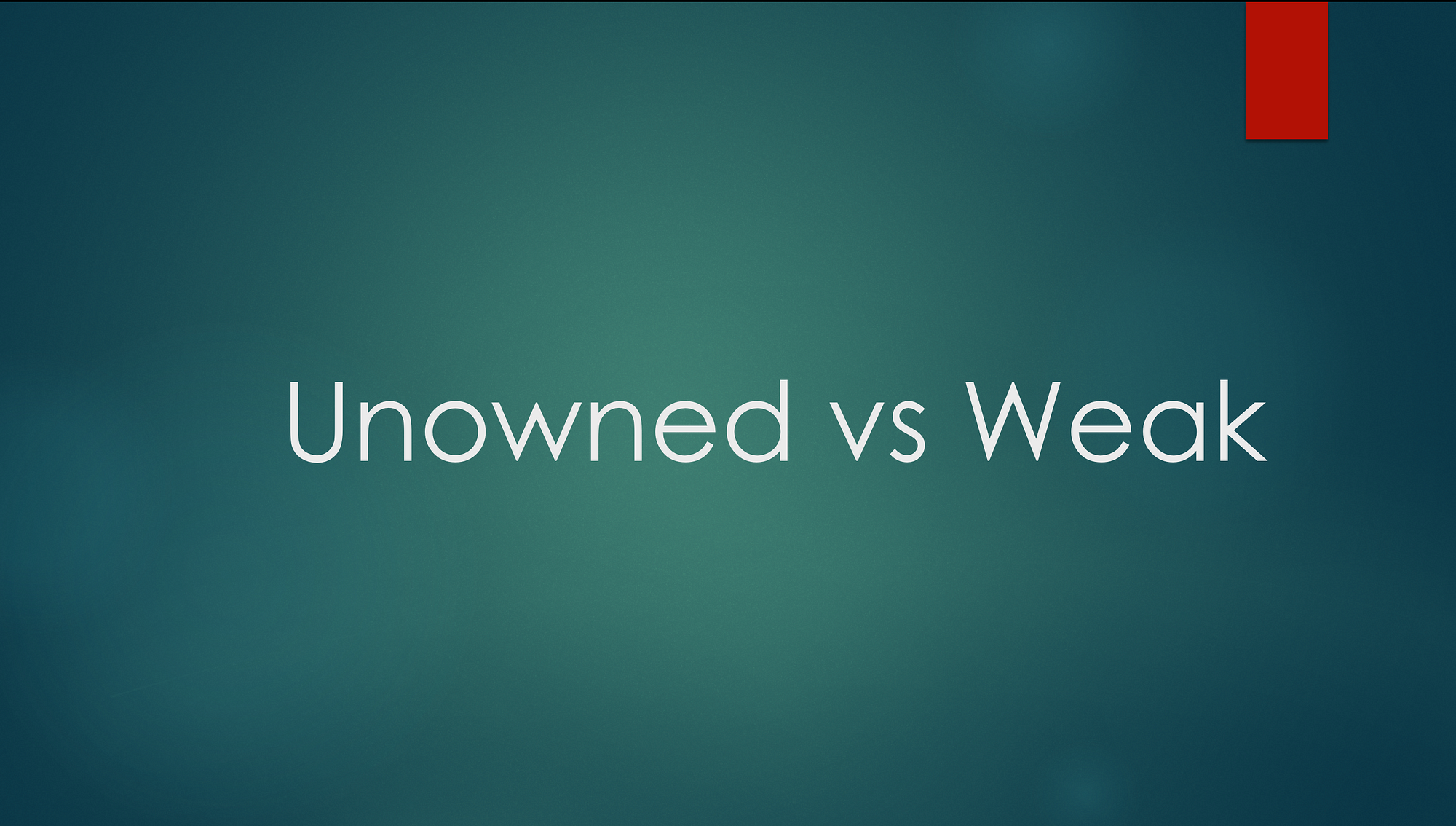 Unowned vs Weak trong Swift
