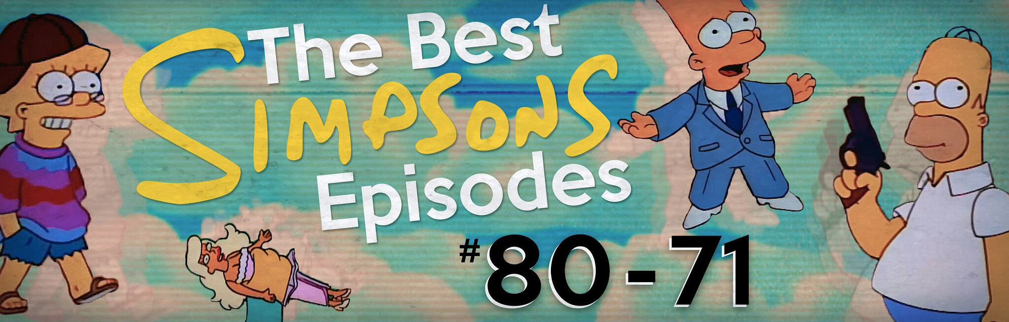 The Insiders Guide To The 100 Best ‘simpsons Episodes Ever 