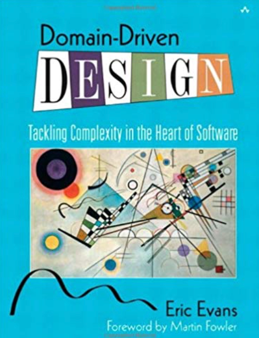 https://www.amazon.com/Domain-Driven-Design-Tackling-Complexity-Software/dp/0321125215/