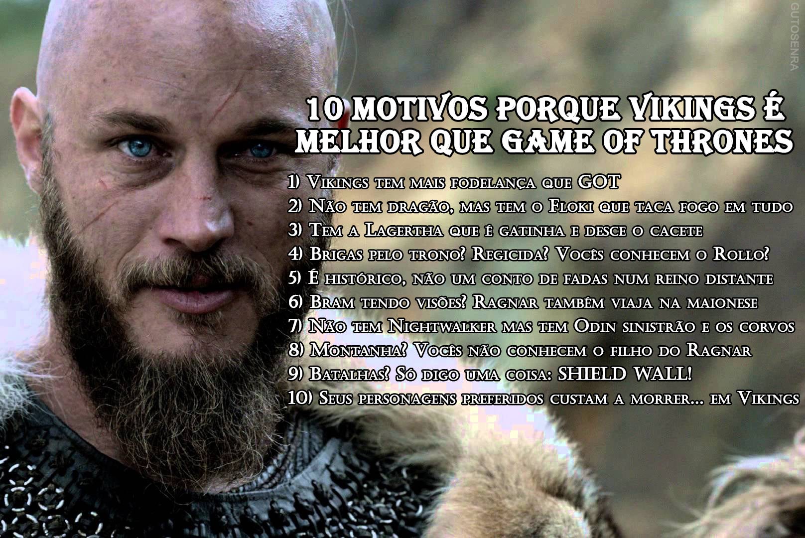 27, 10 Motivos porque Vikings é melhor que Game Of Thrones