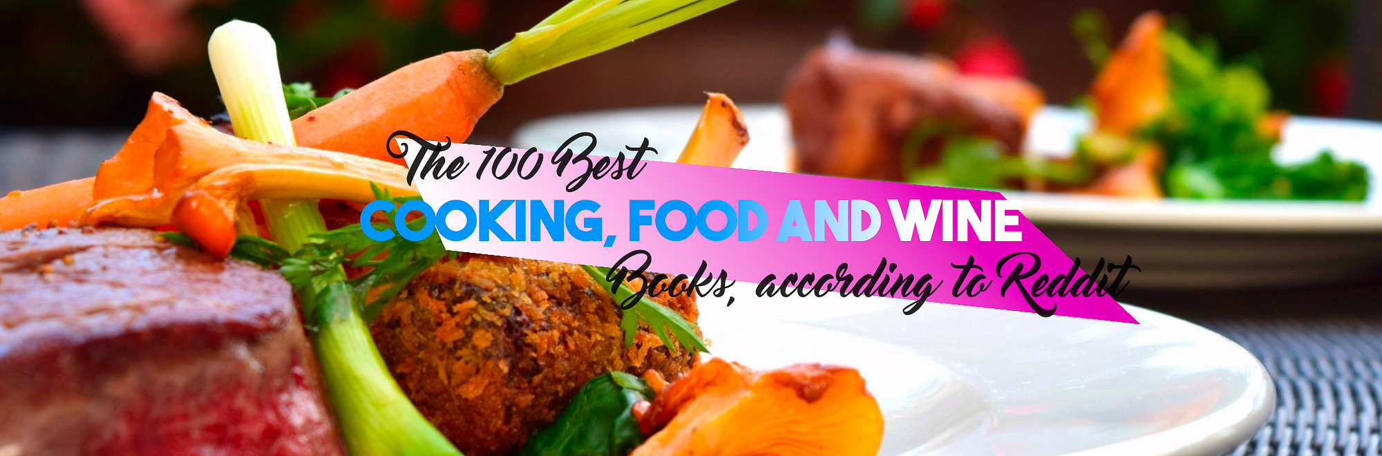 The 100 Best Cooking Food And Wine Books According To Reddit with healthy foods to eat reddit regarding Residence