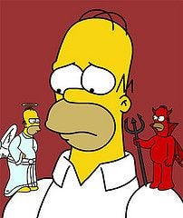 Home Simpson is in a conflict between choosing the Angel (right habits/ways) or the Devil (wrong habits/ways).