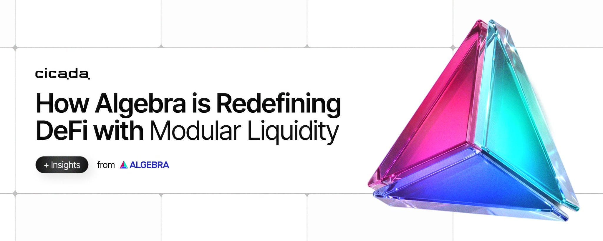 How Algebra is Redefining DeFi with Modular Liquidity