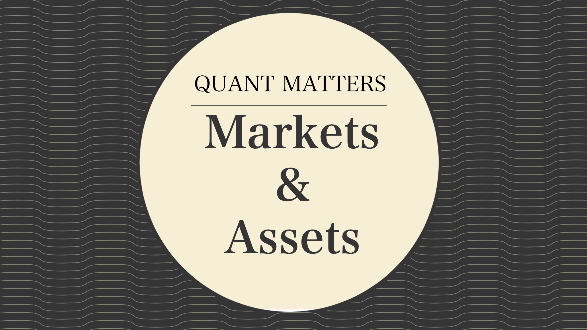 Markets & Assets
