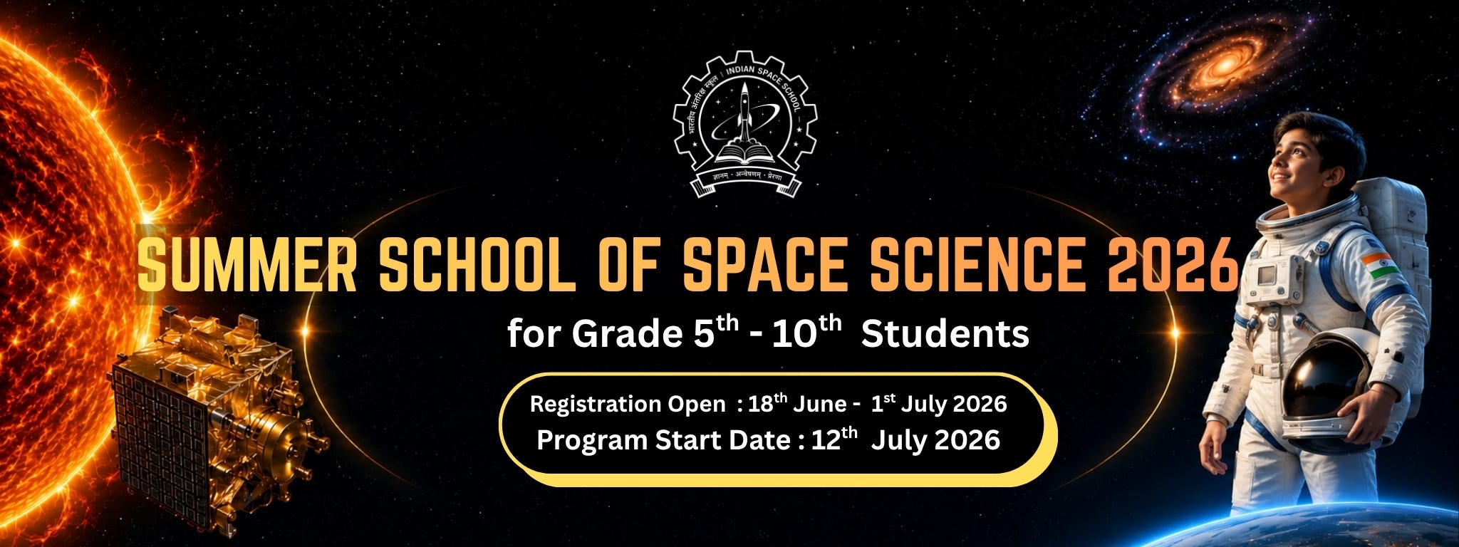 Summer School of Space Science 2026: Inspiring the Next Generation of