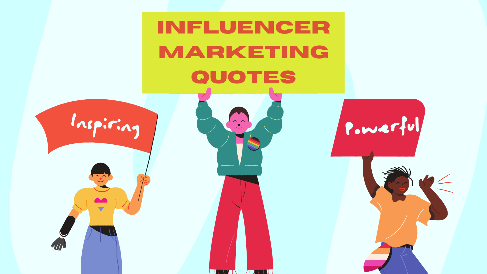 Top Inspiring Influencer Marketing Quotes in 2021