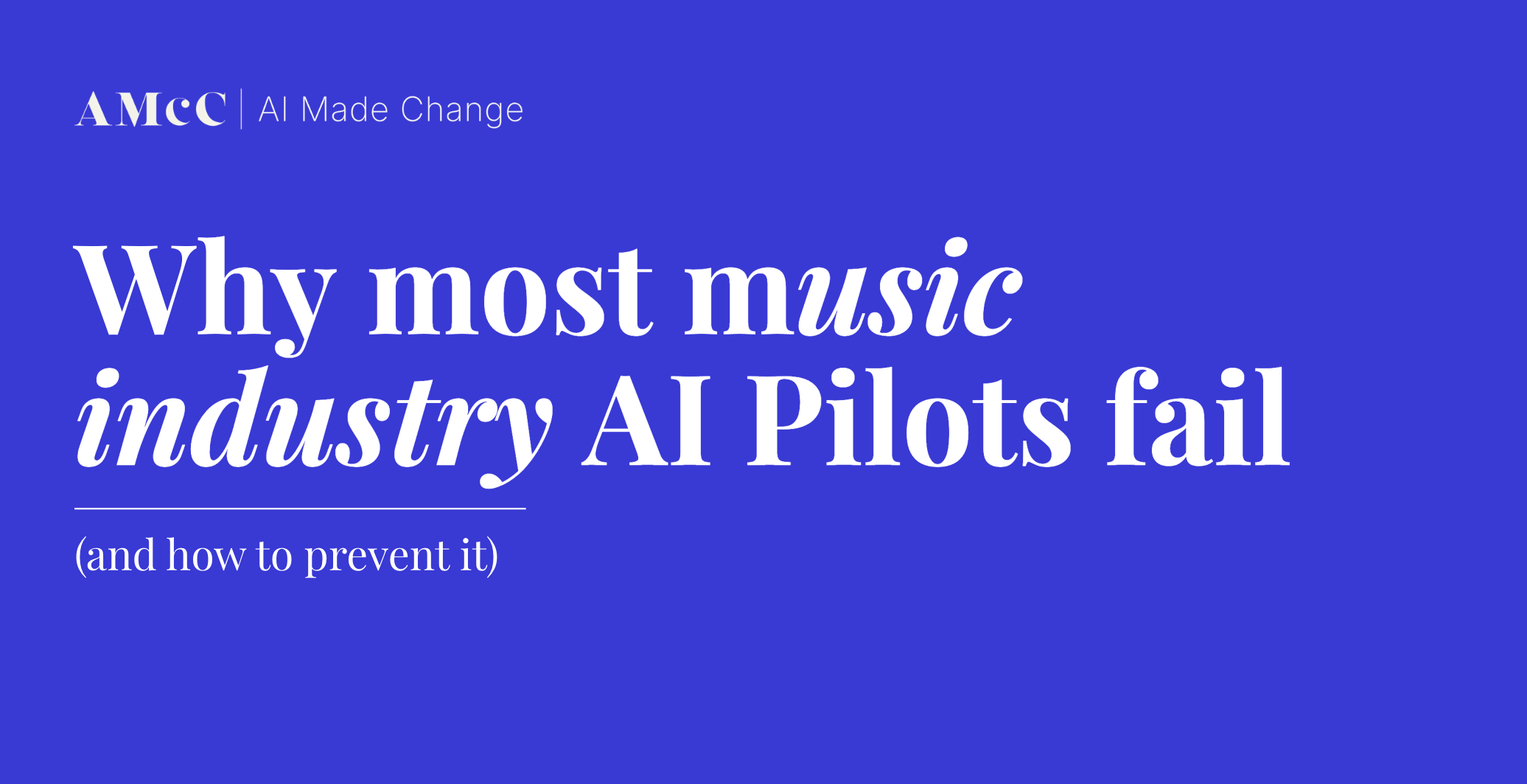 Why Most Music Industry AI Projects Fail