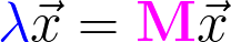 Relationship between Eigenvalues and Eigenvectors