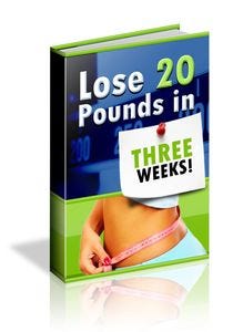 Lose 20 pounds in tree weeks — Free Download