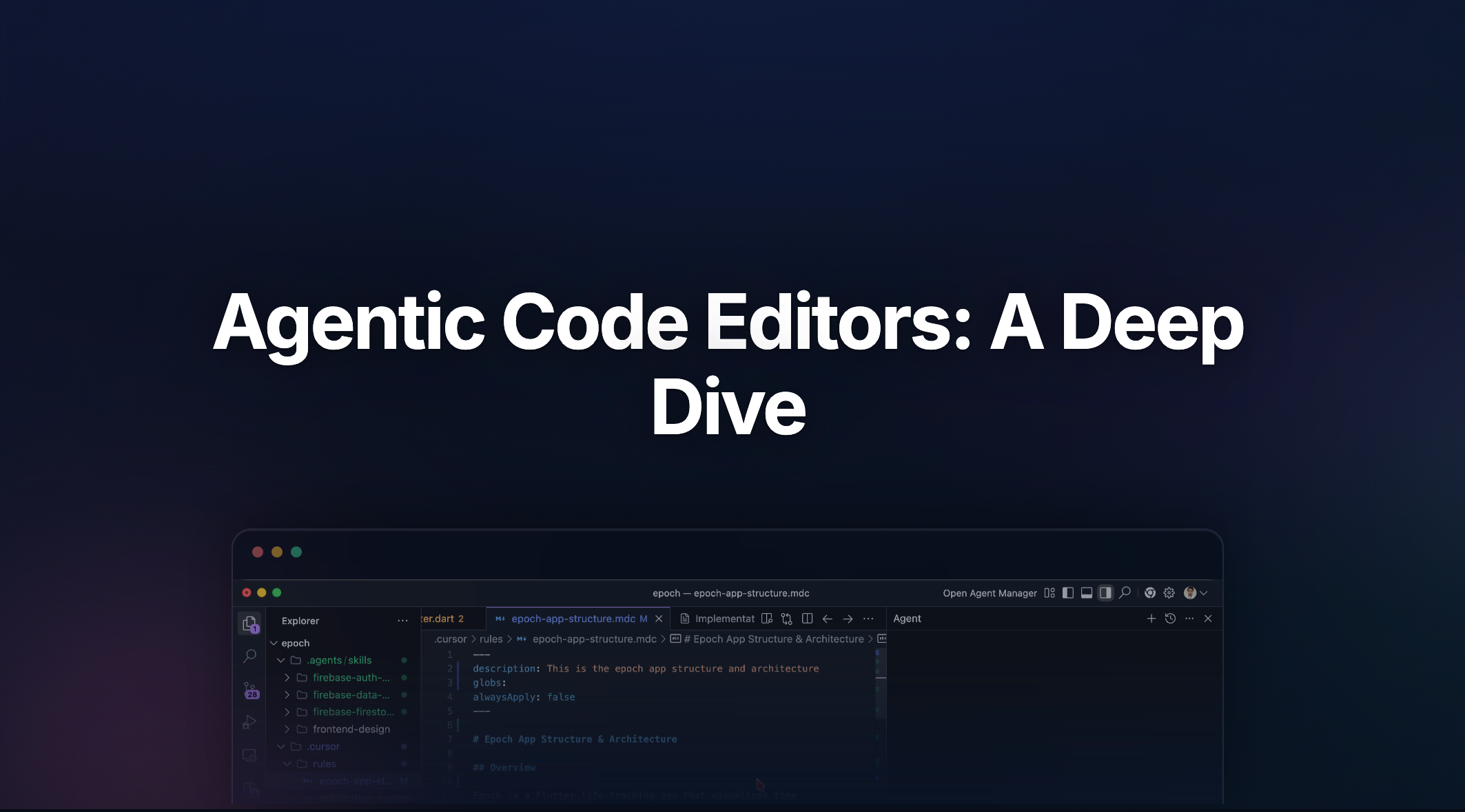 Inside the Agentic Code Editors a deep dive