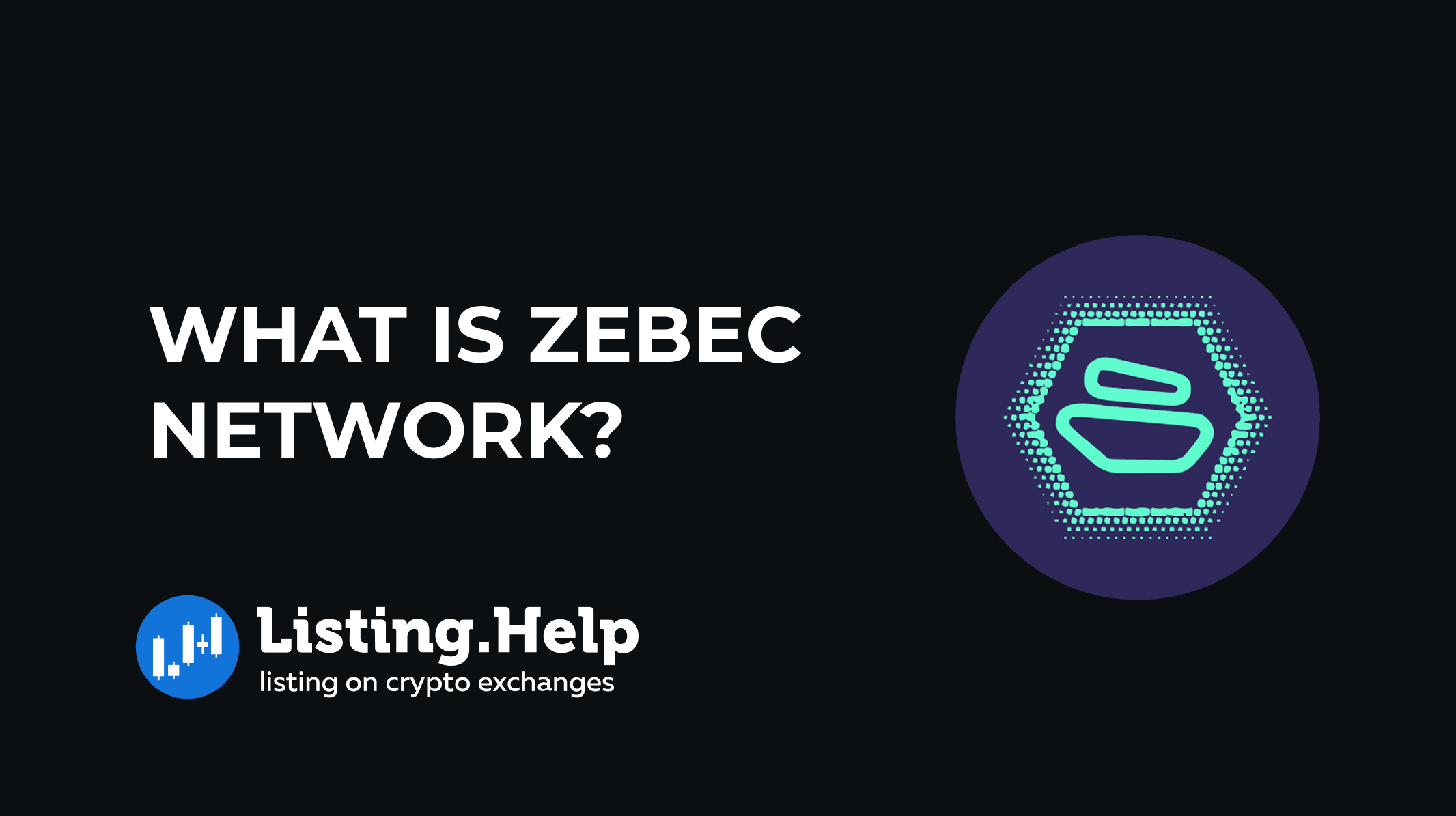 What is Zebec Network (ZBCN)?