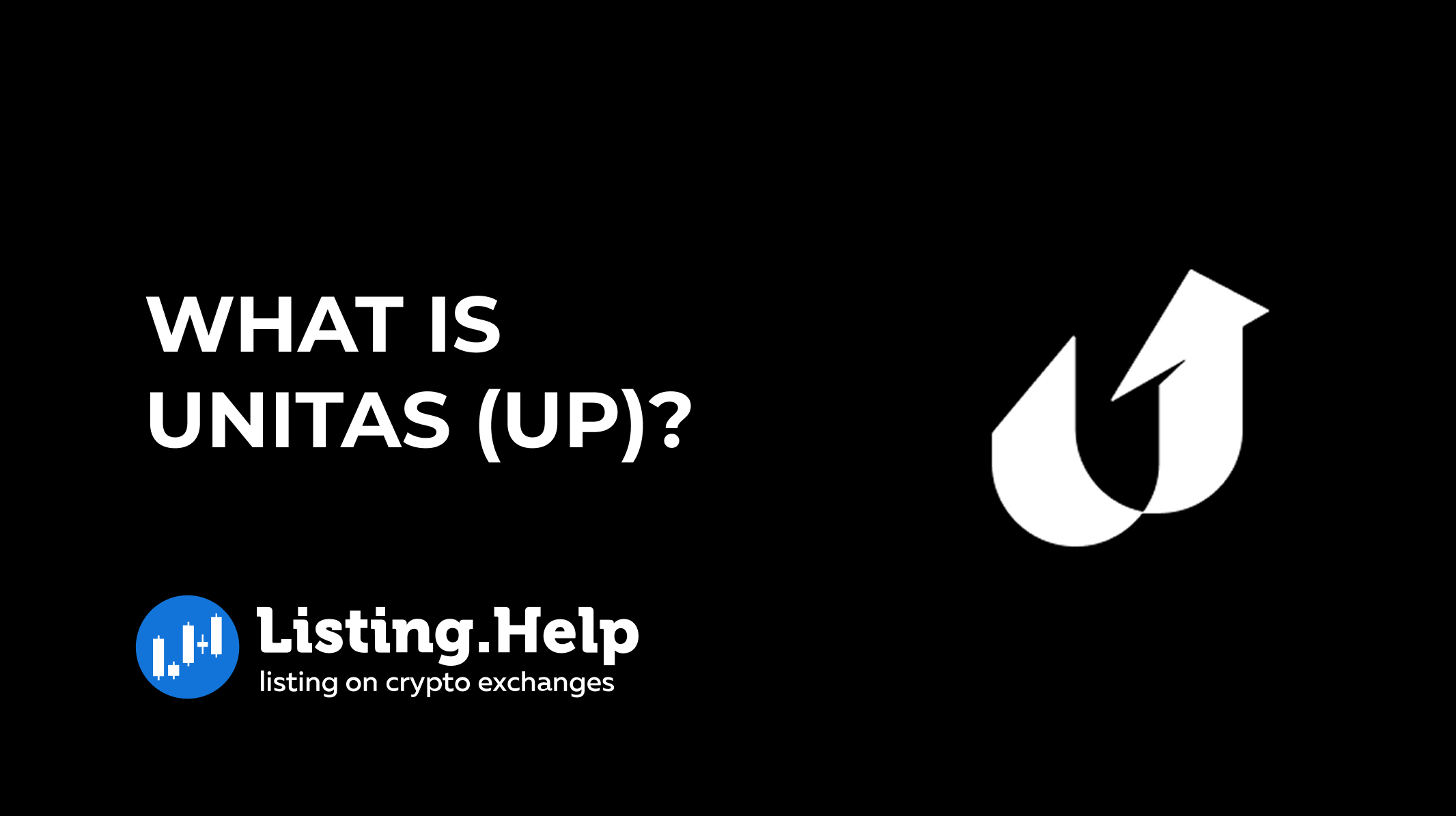 What is Unitas (UP)?