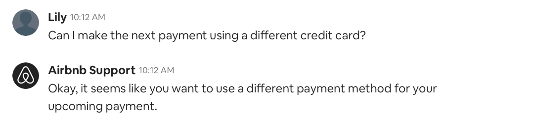 Figure 4.1 An actual example of the chatbot paraphrasing a user’s description of a payment issue