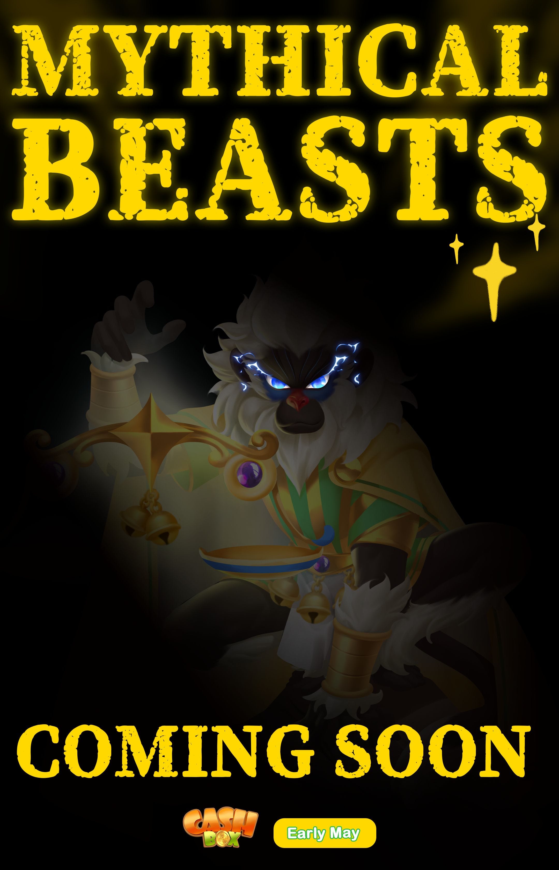 Mythical Beasts Awaken: A New Era for the Cashbox Civilization