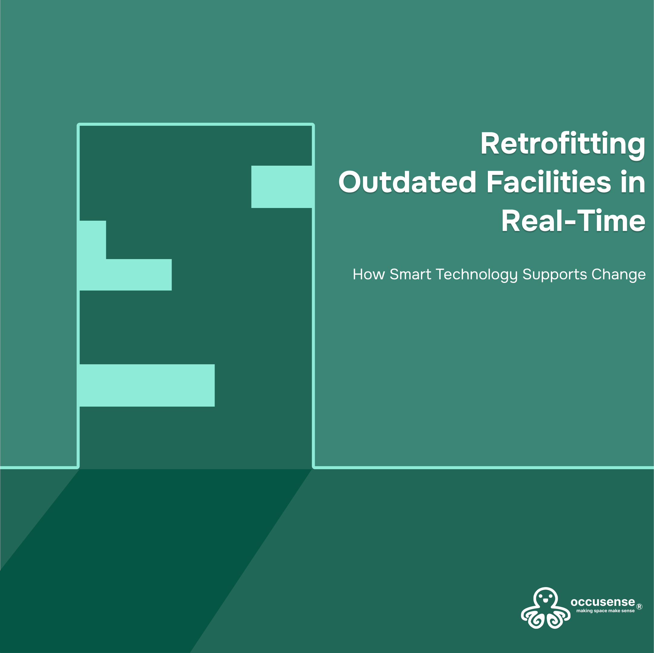 Retrofitting Outdated Facilities In Real-Time