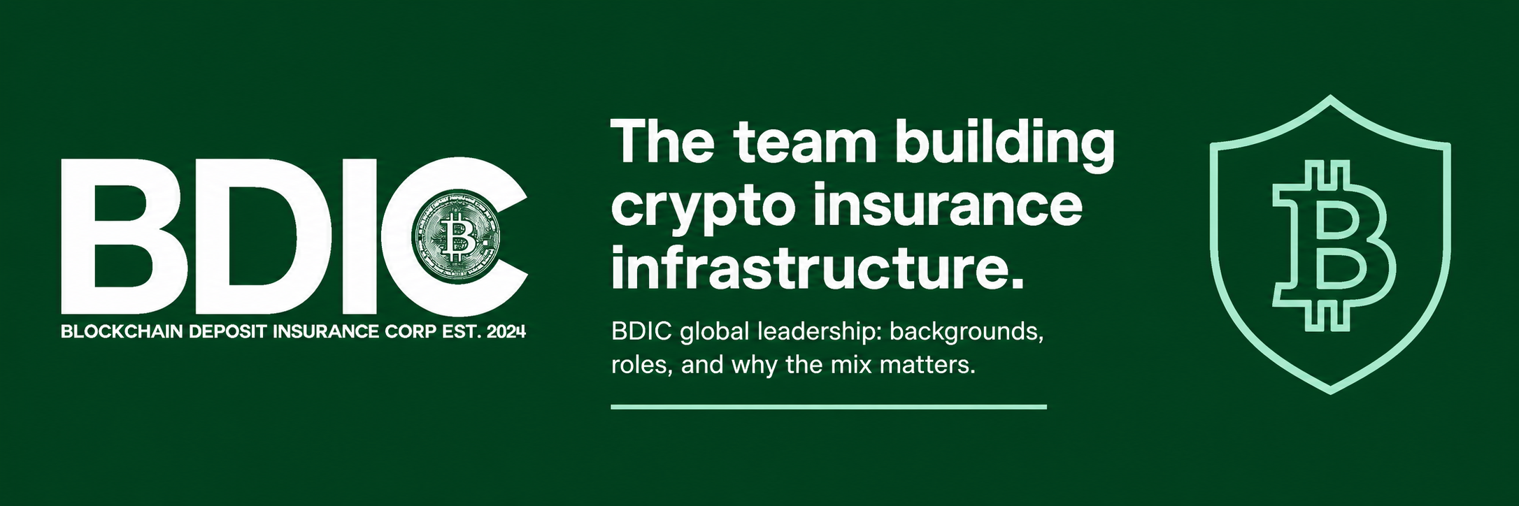 The team building crypto insurance infrastructure: BDIC’s global leadership