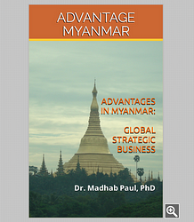 ADVANTAGE MYANMAR: Global Strategic Business: Global Geo-strategic Business
