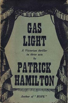 Front cover of first edition of the play Gas Light, printed in London by Constable and Company in 1939, courtesy Wikipedia.