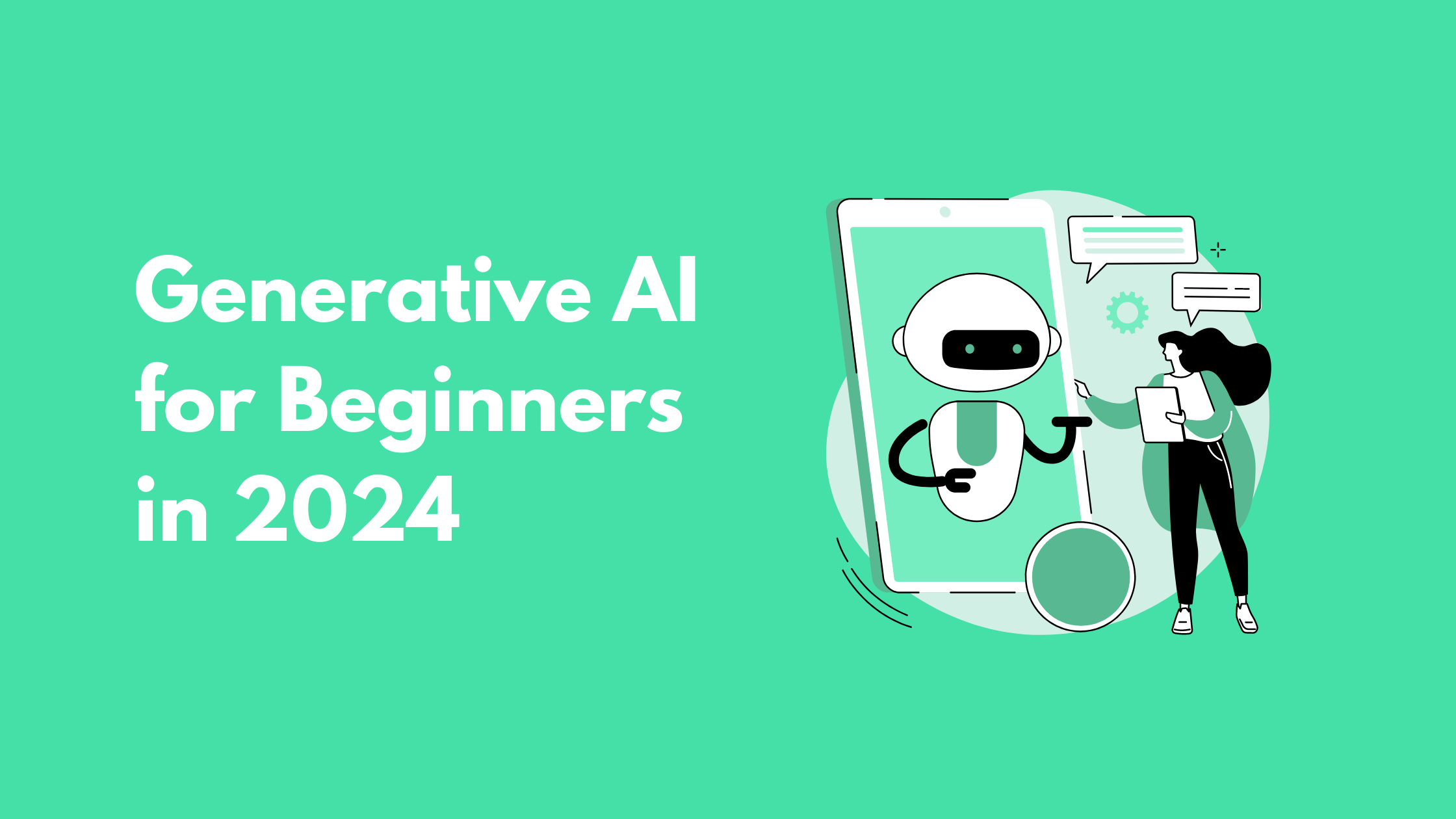 Generative AI for Beginners in 2024