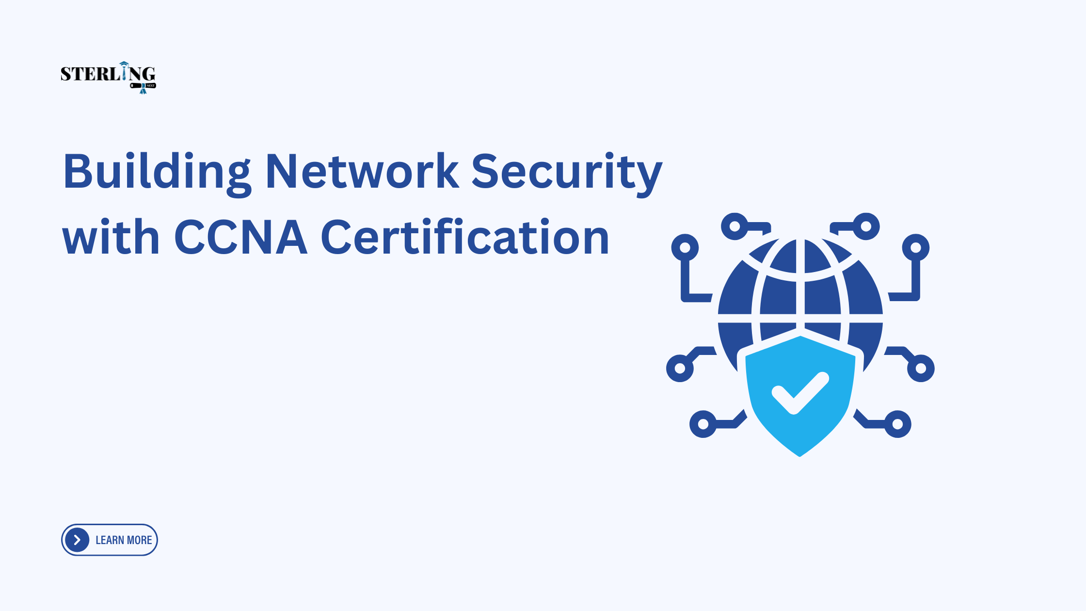 How CCNA Certification Helps Build a Strong Foundation in Network Security