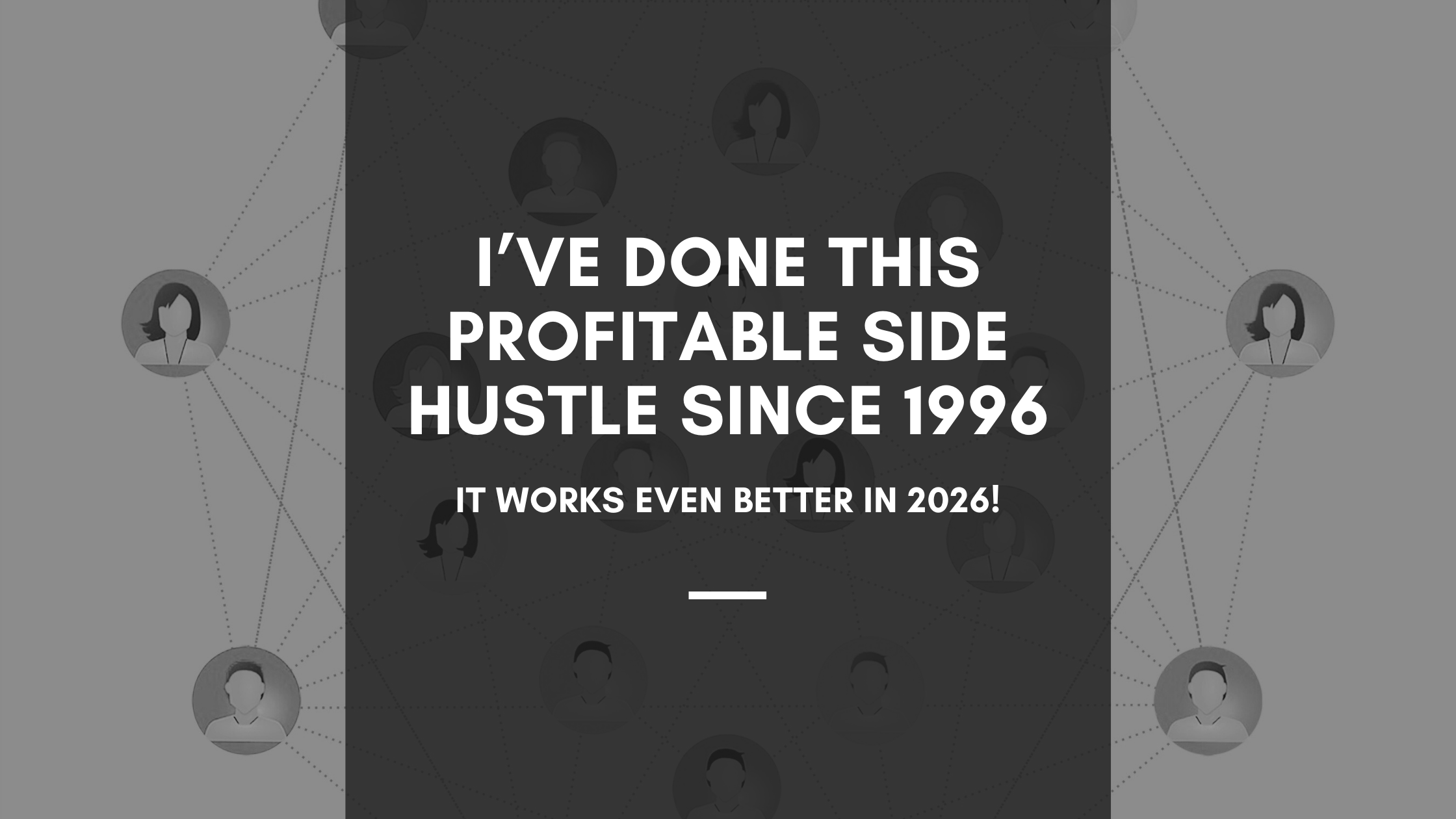 I’ve Done This Profitable Side Hustle Since 1996