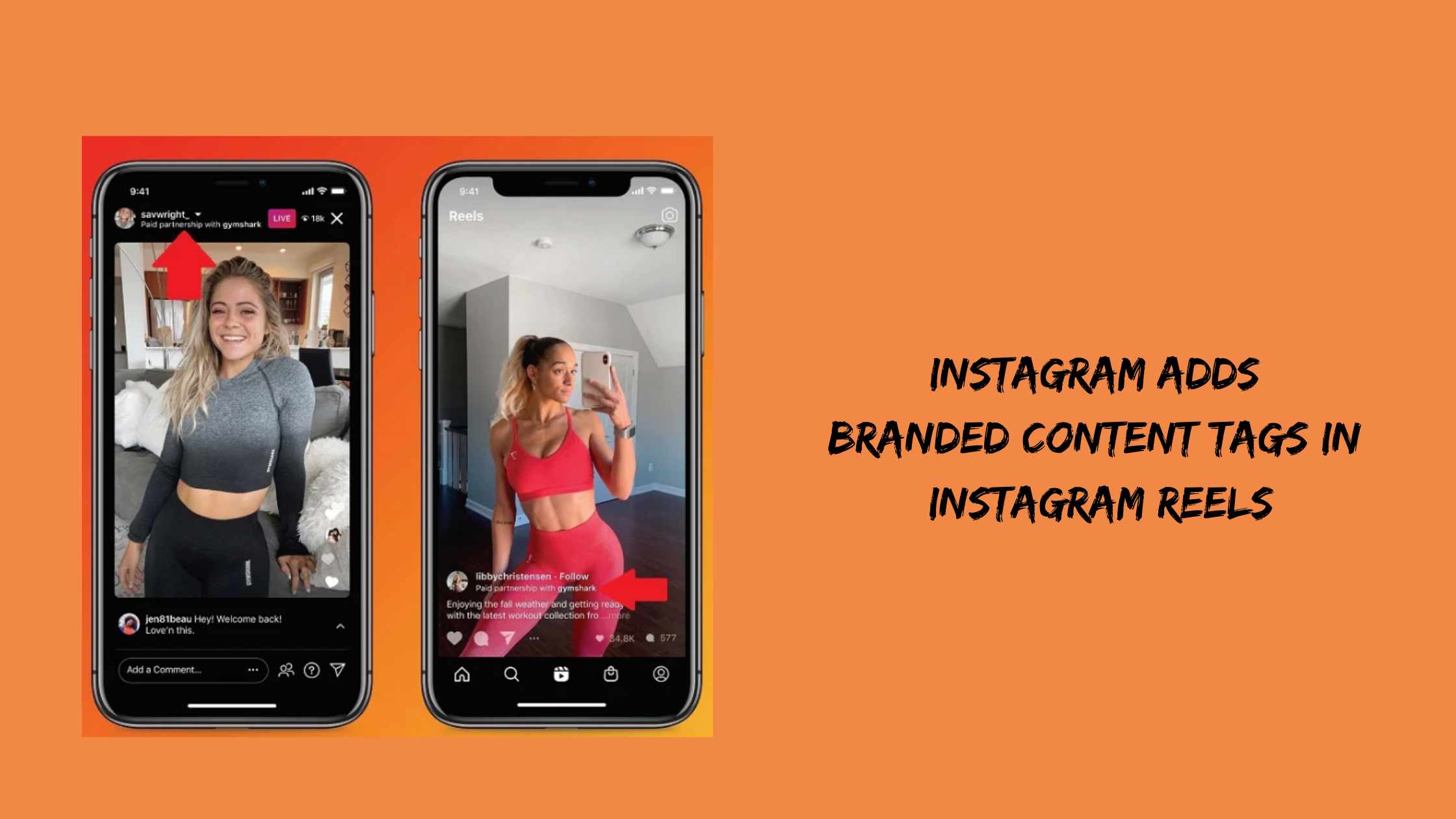 Instagram adds a New Branded Content option, including branded content tags in Reels.