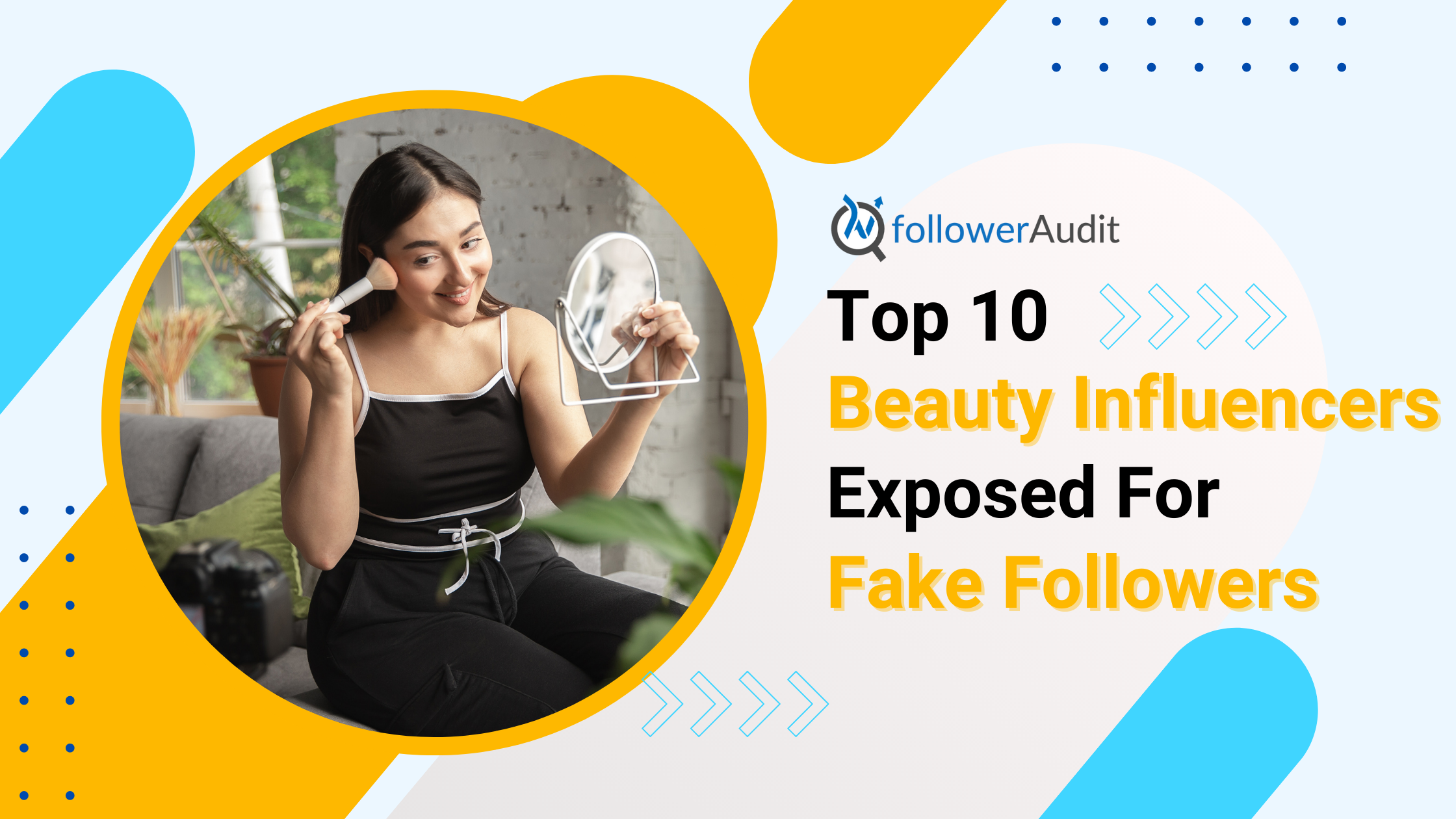 Top 10 Beauty Influencers Exposed For Fake Followers