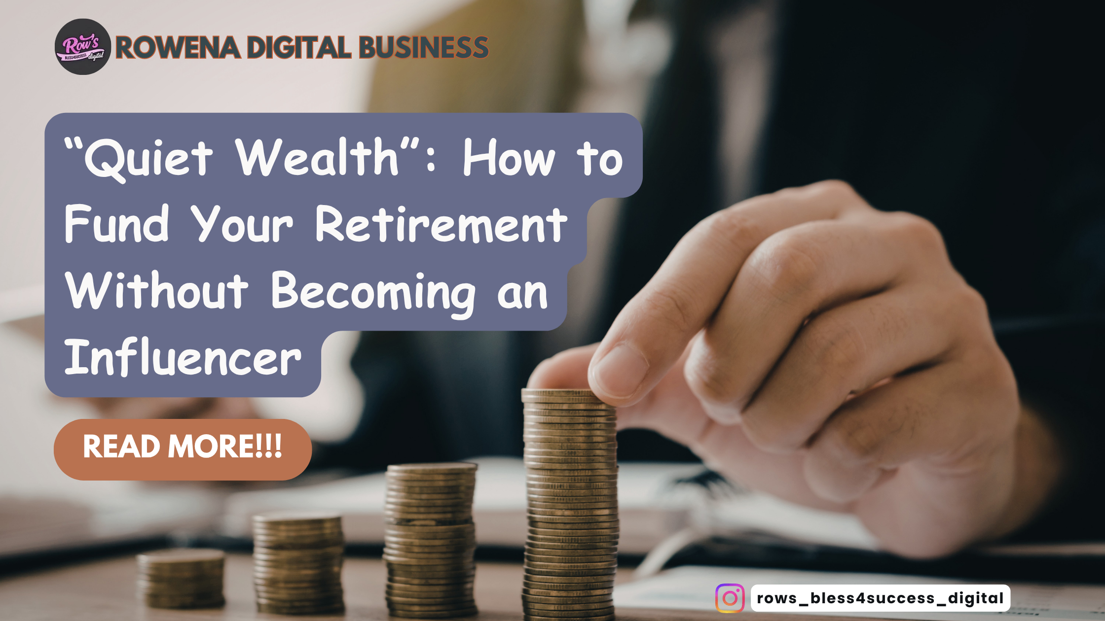 “Quiet Wealth”: How to Fund Your Retirement Without Becoming an Influencer