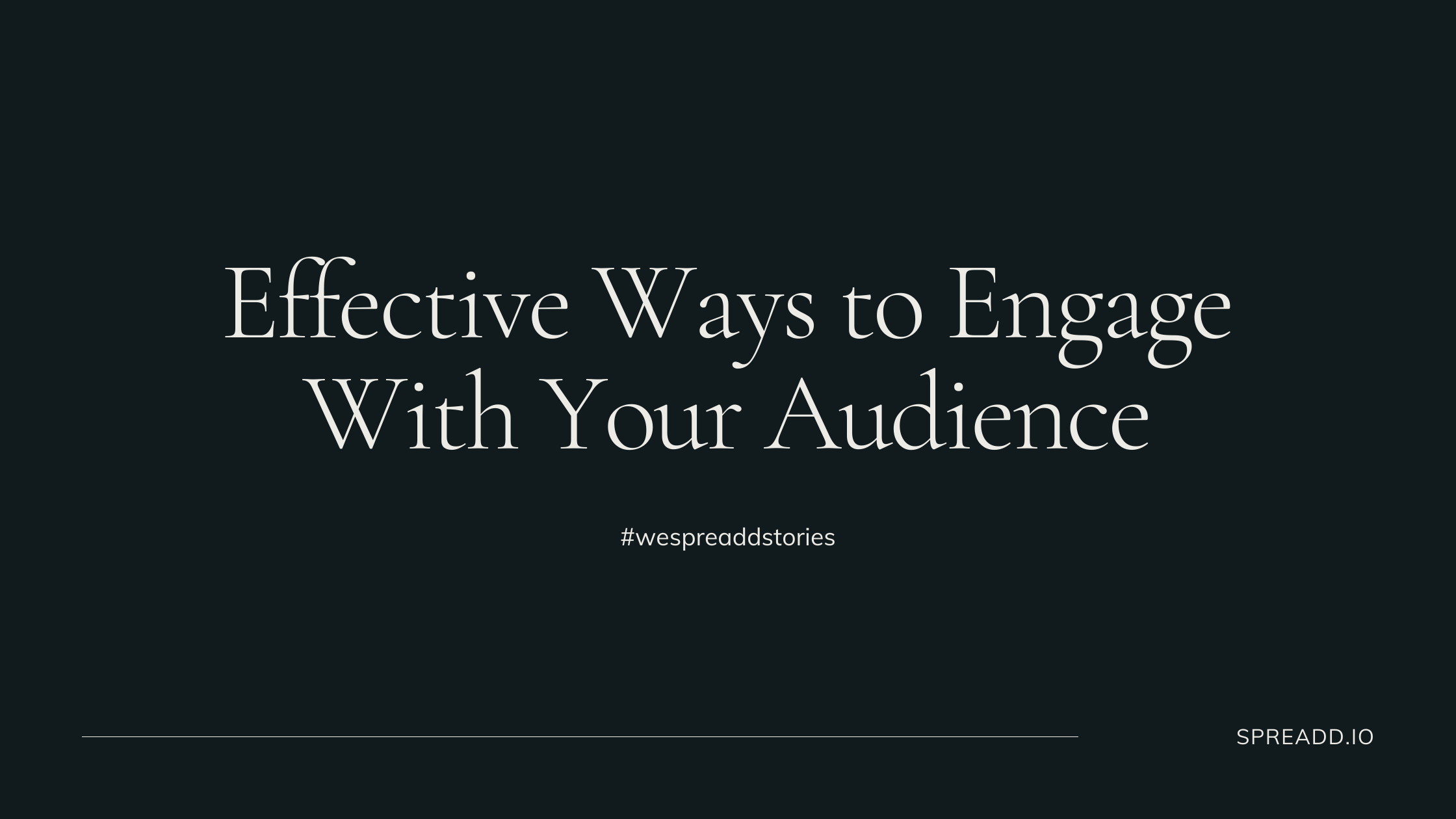 <div>5 Classic Ways to Connect with the Audience & Engage Emotionally</div>
