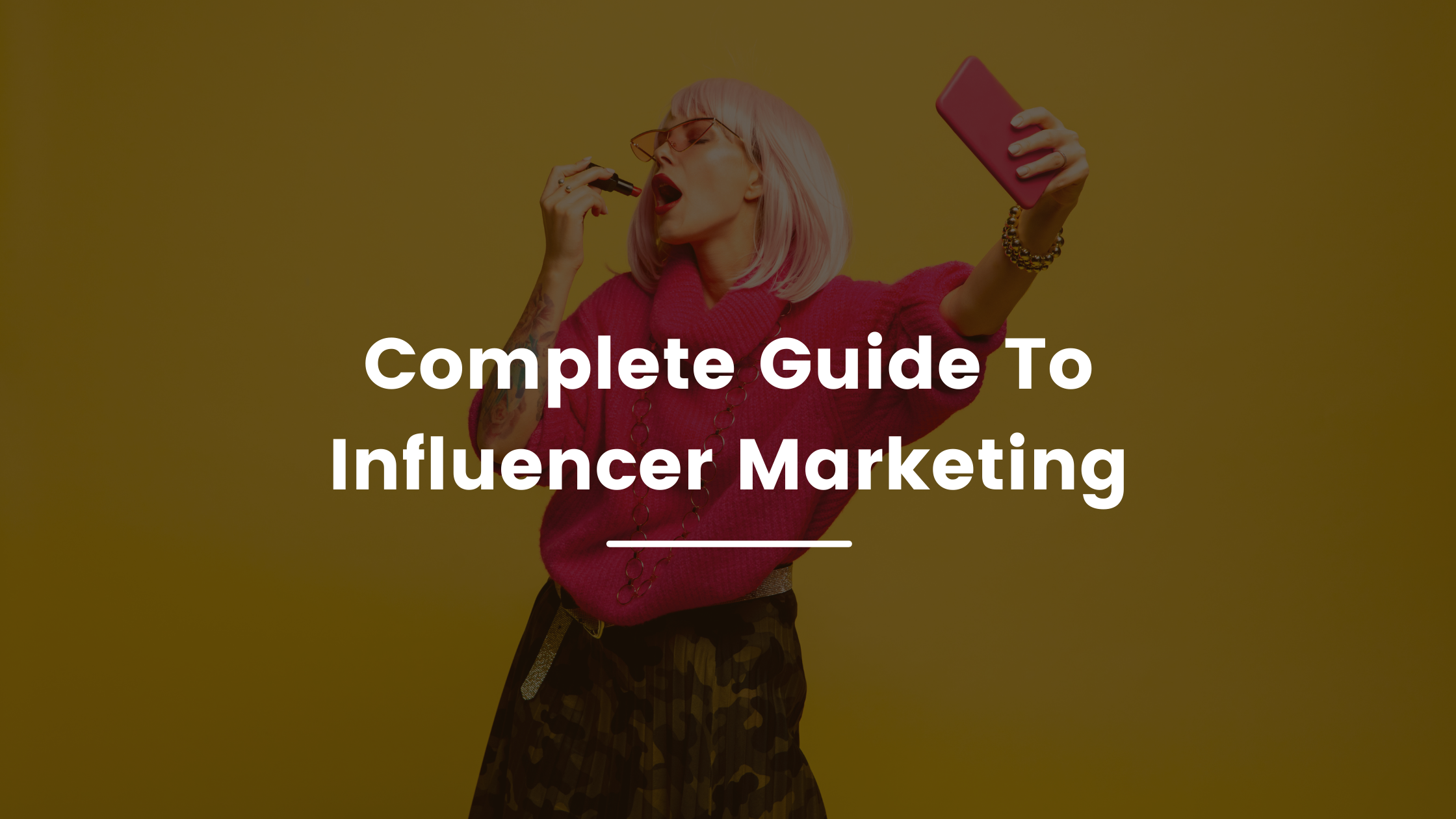 <div>Complete & Detailed Guide to Influencer Marketing | Introduction To Influencer Marketing</div>