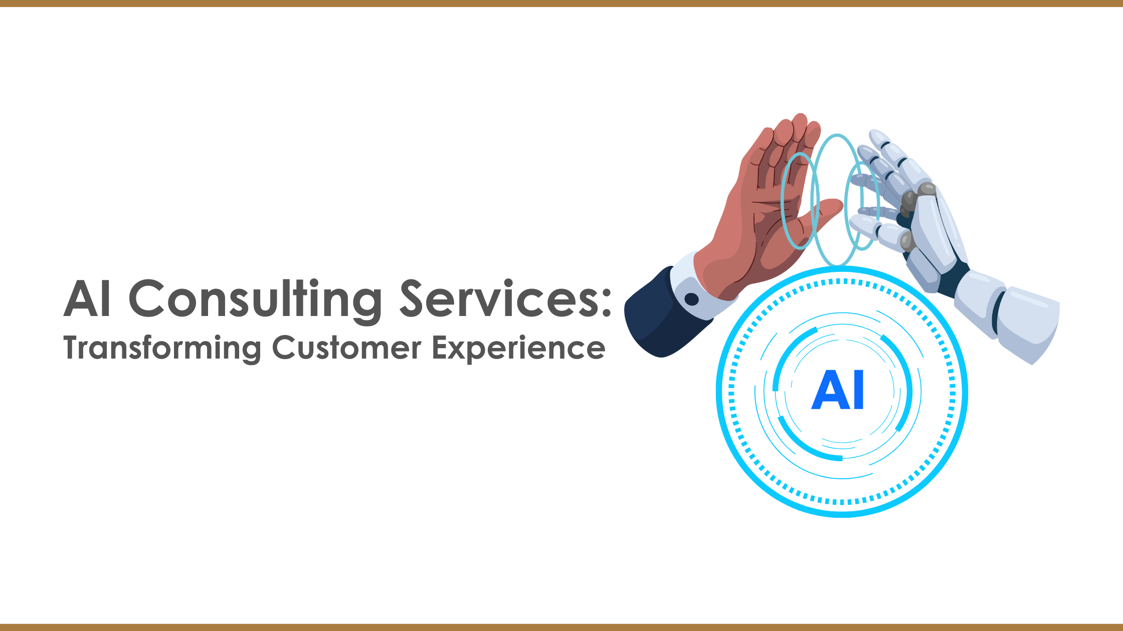 AI Consulting Services: Transforming Customer Experience