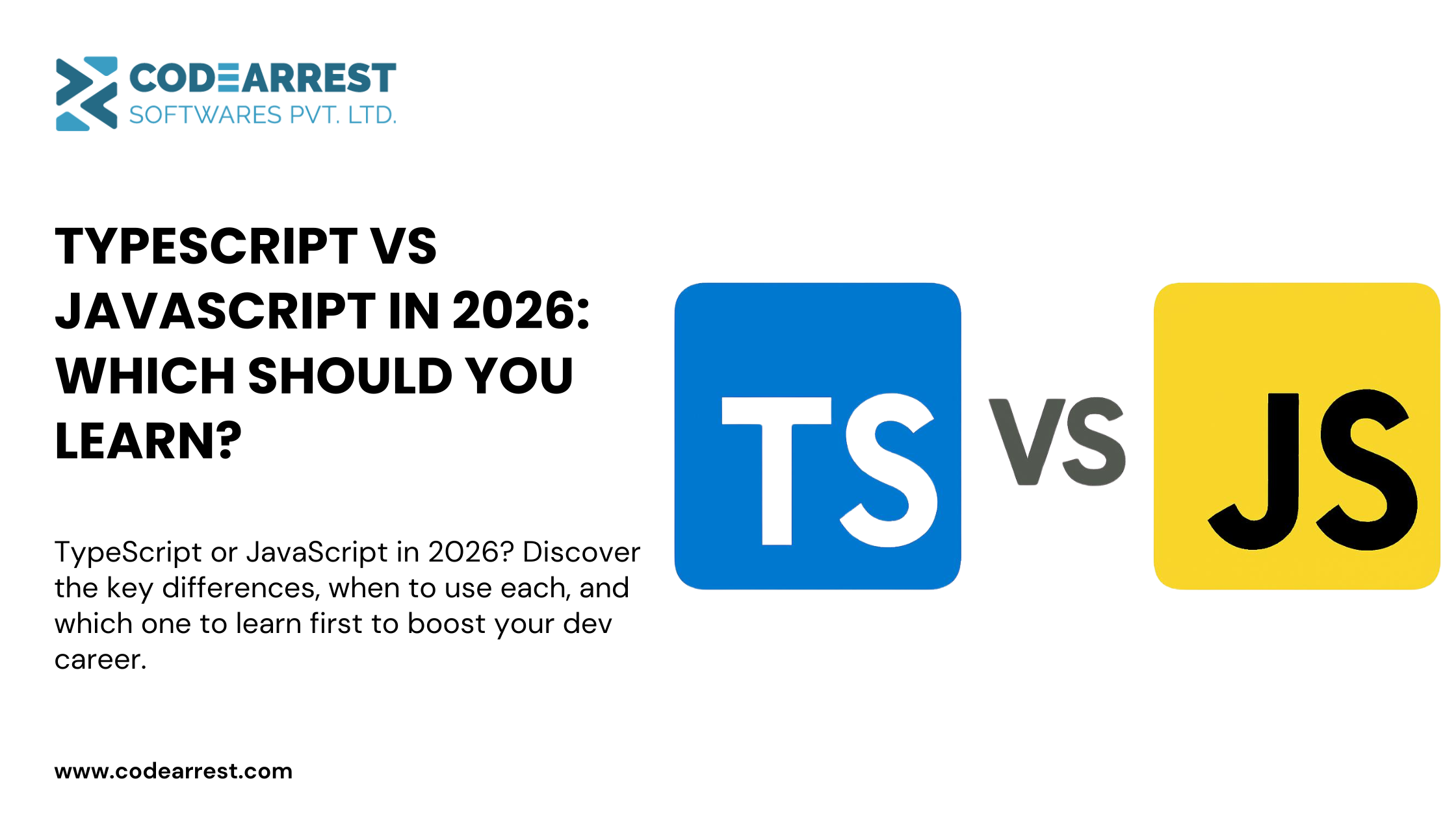 TypeScript vs JavaScript in 2026: Which Should You Learn?