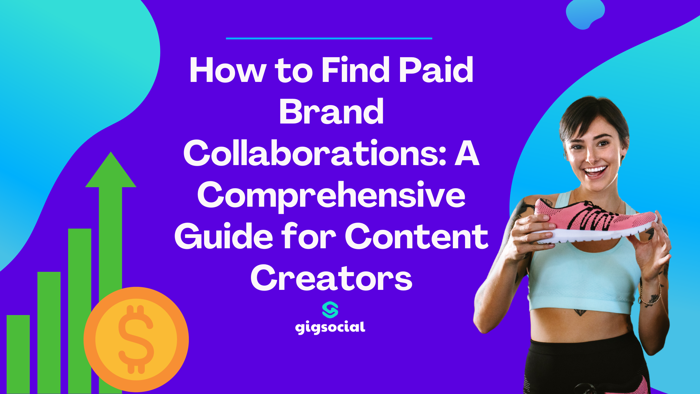 How to Find Paid Brand Collaborations: A Comprehensive Guide for Content Creators