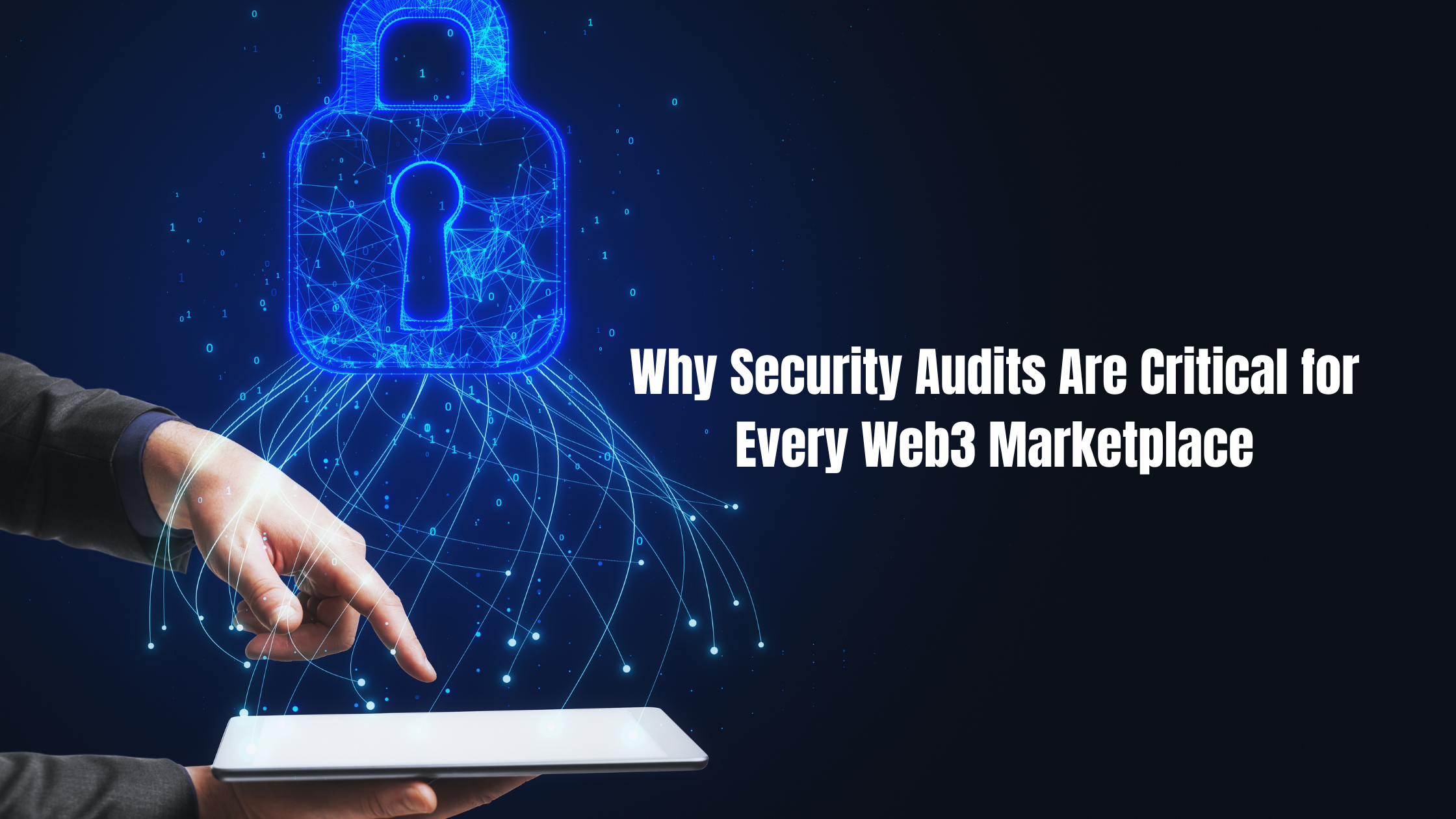 Why Security Audits Are Critical for Every Web3 Marketplace