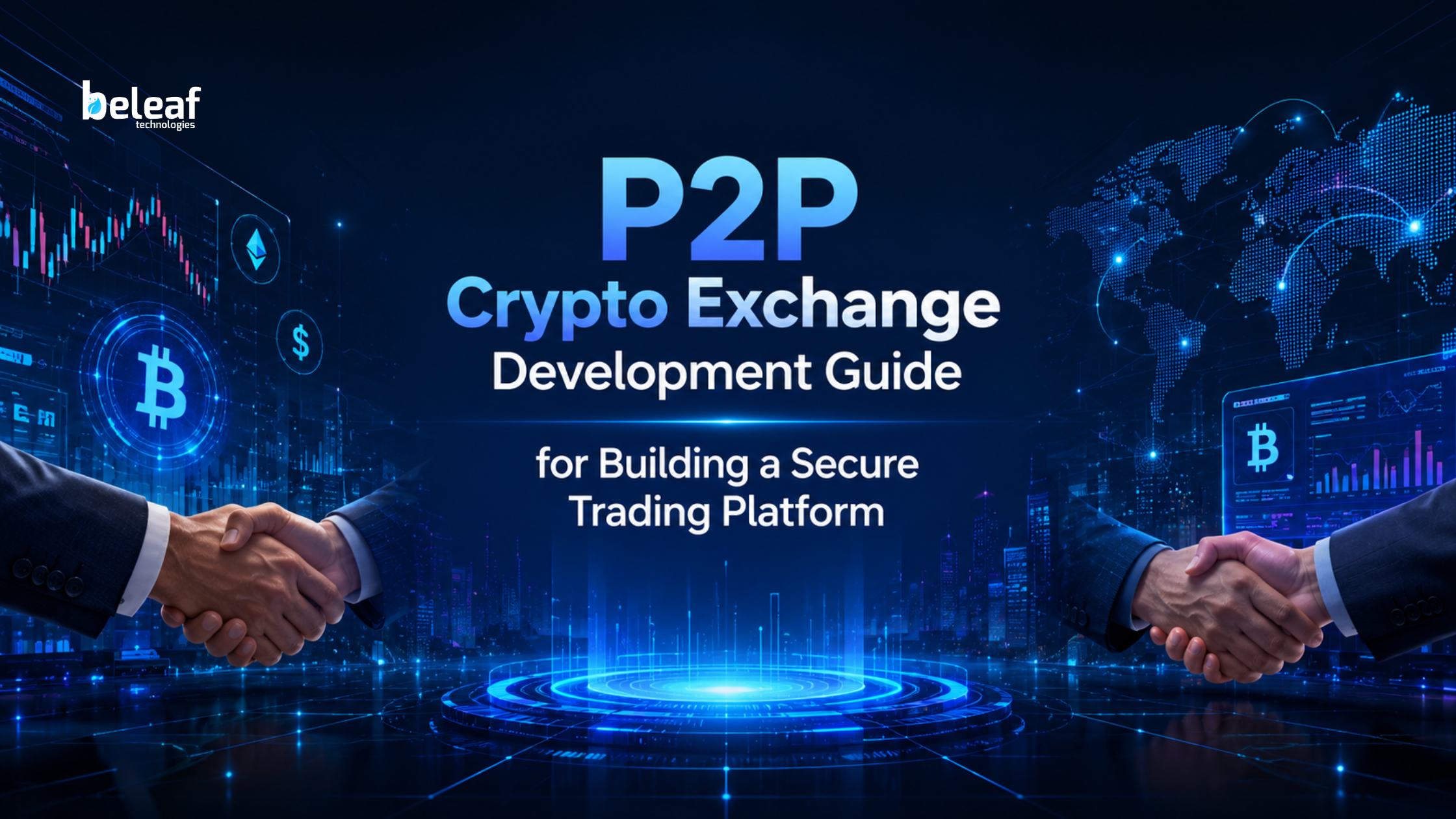 P2P Crypto Exchange Development Guide for Building a Secure Trading Platform