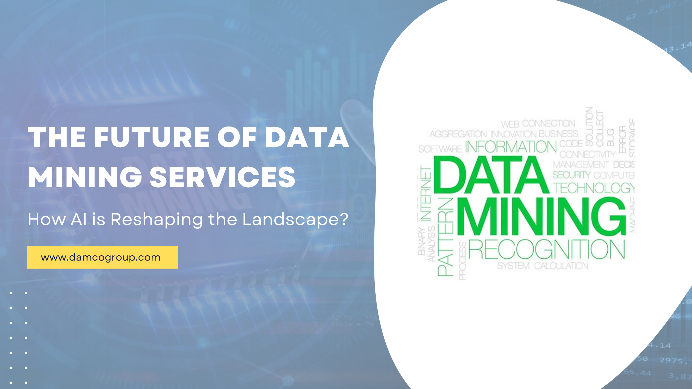 The Future of Data Mining Services: How AI is Reshaping the Landscape?