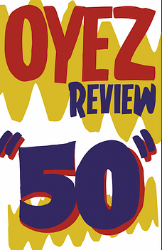 Oyez Review Issue 50