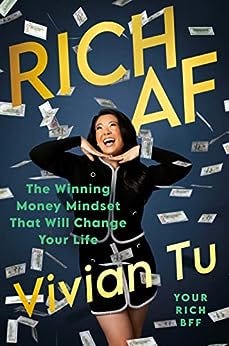 PDF Rich AF: The Winning Money Mindset That Will Change Your Life By Vivian Tu
