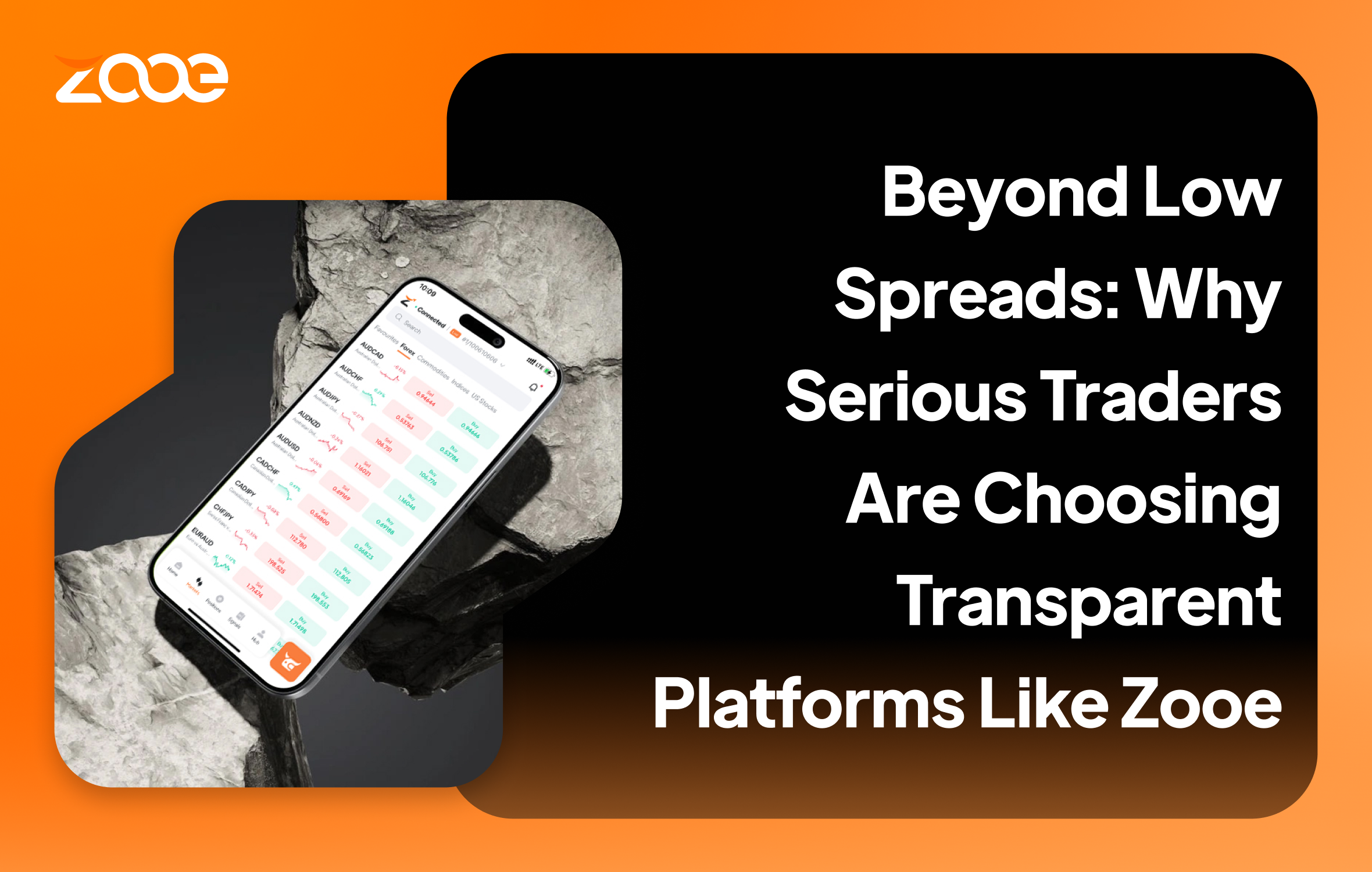 Beyond Low Spreads: Why Serious Traders Are Choosing Transparent Platforms Like Zooe