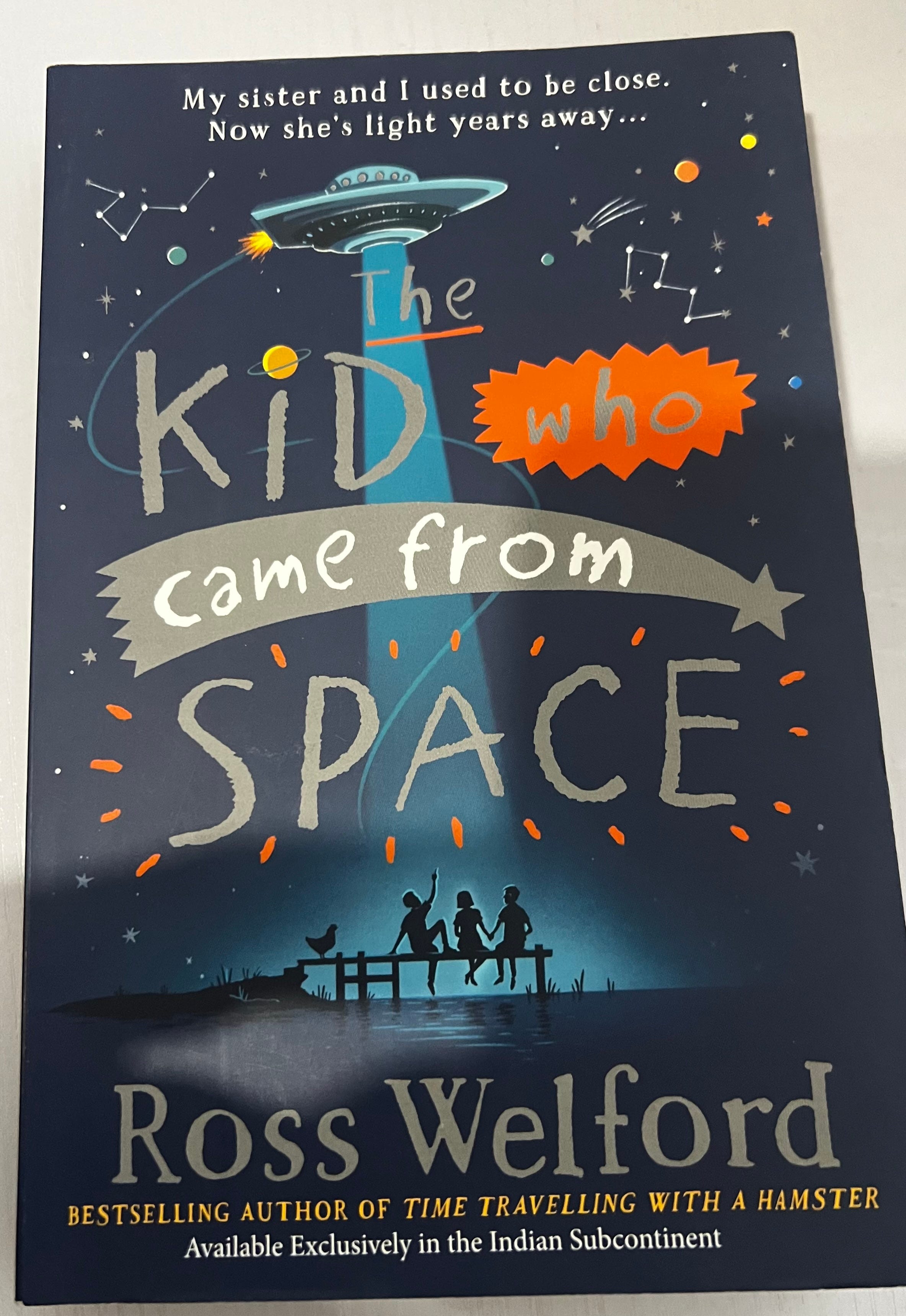 Book Review 19?—?The Kid who came from Space Book Review 19?—?The Kid who came from Space