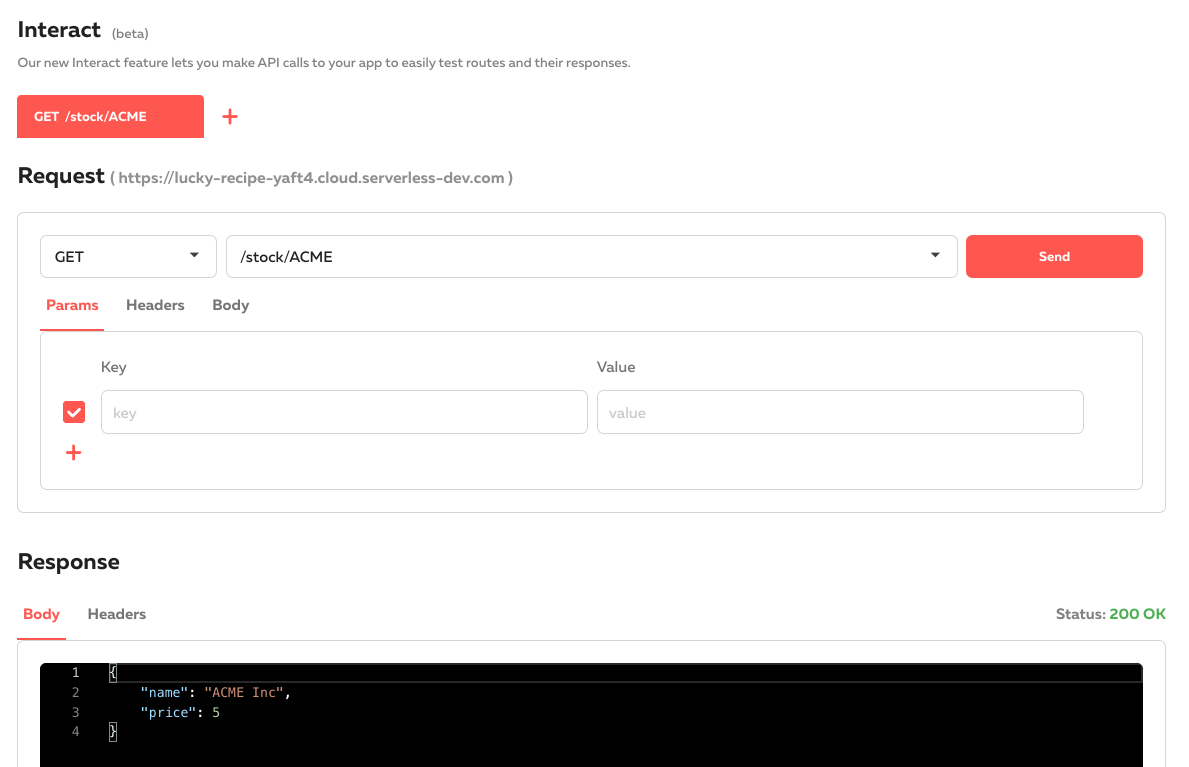 Use the dashboard Interact tool to auto discover and test your API routes